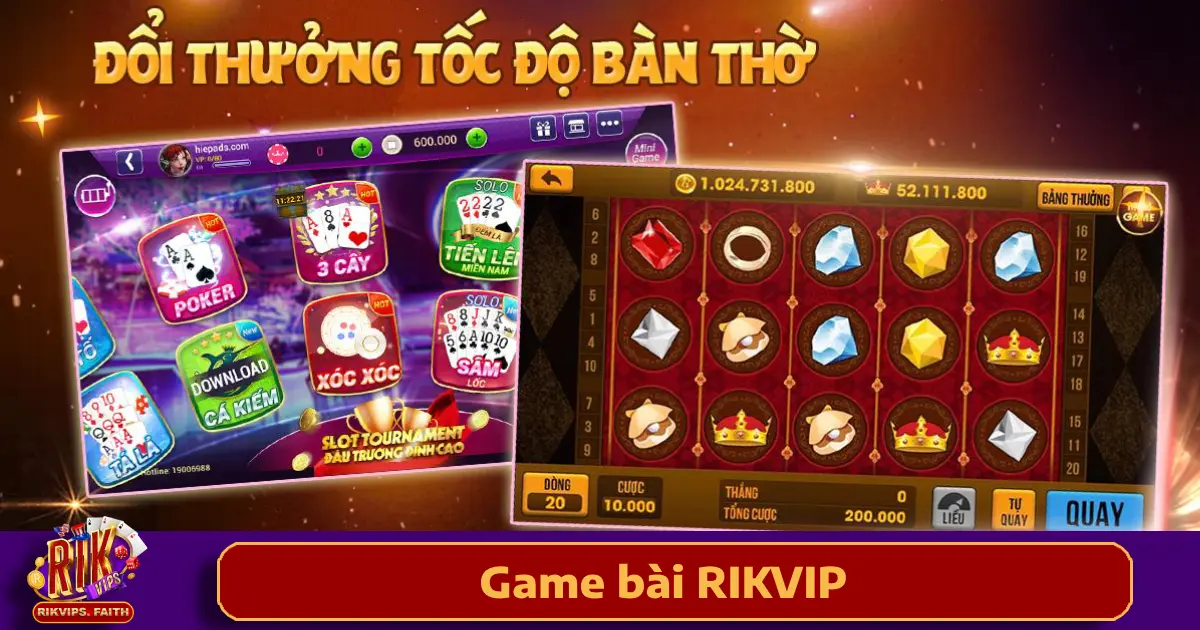 Game Bài Rikvip 1 Lý do bạn nên chọn Game bài Rikvip?