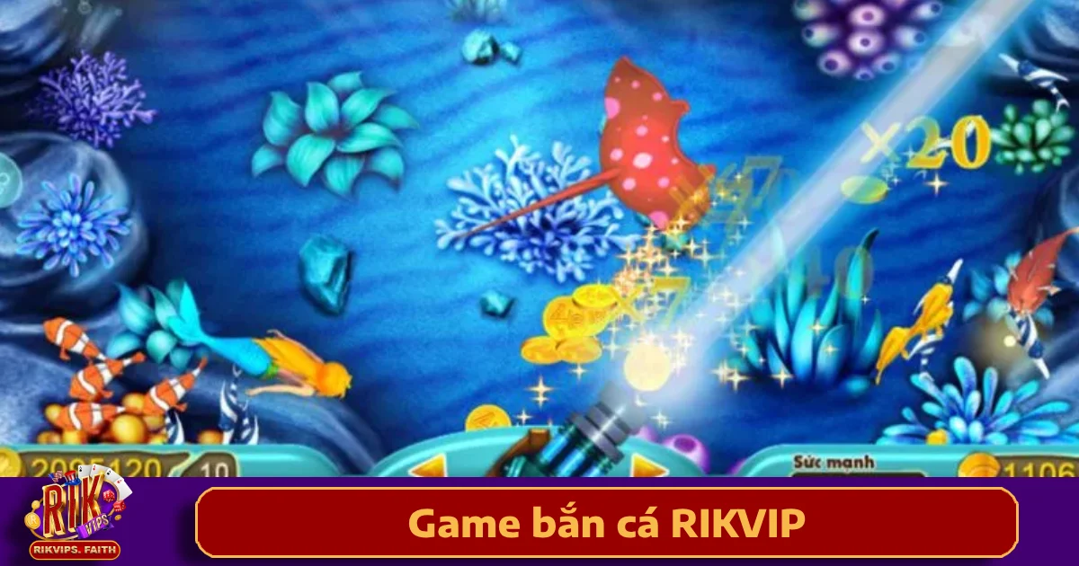 Game Bắn Cá Rikvip 3 Những tính năng nổi bật trong Game Bắn cá Rikvip