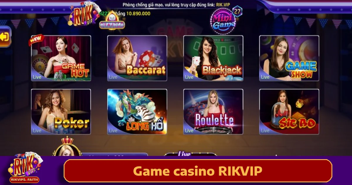 Game Casino Rikvip 3 Các trò chơi nổi bật tại Game casino Rikvip