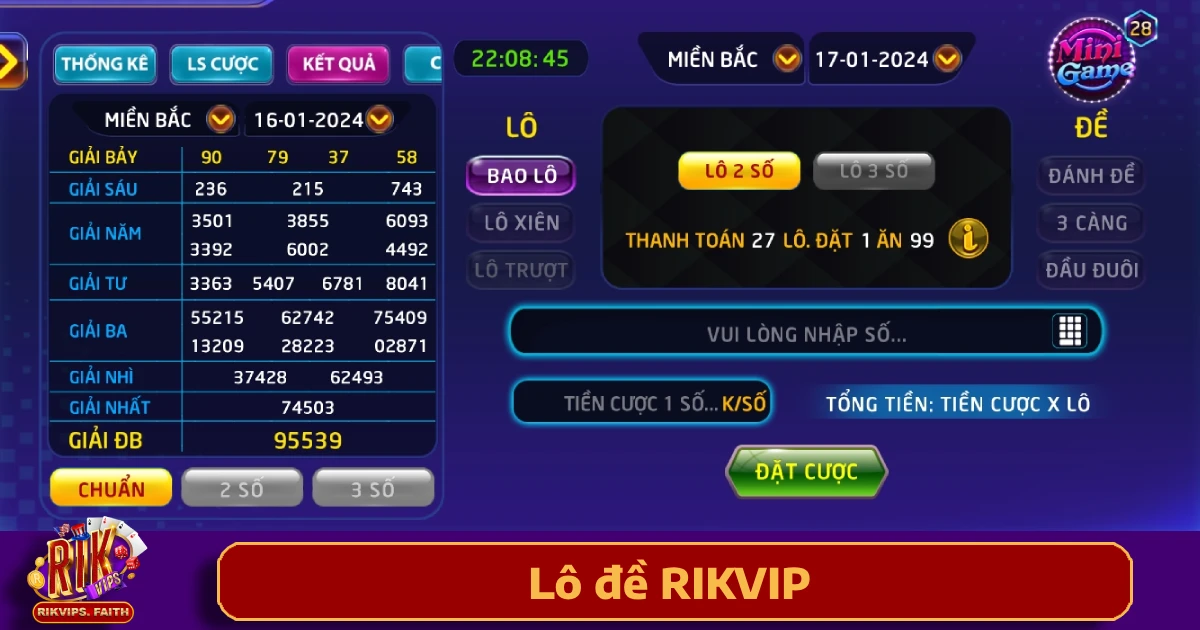 Lô Đề Rikvip 3 Các hình thức cược số hấp dẫn tại Lô đề Rikvip