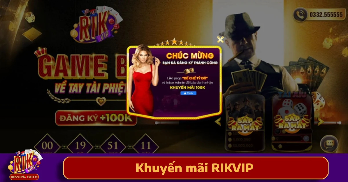 Rikvip mang đến bạn nhiều chương trình khuyến mãi hấp dẫn với giá trị cao